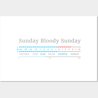 Play - Sunday Bloody Sunday Posters and Art